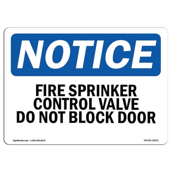OSHA, Fire Sprinkler Control Valve Do Not Block Door, 24in X 18in Rigid Plastic, NS-P-1824-L-12661